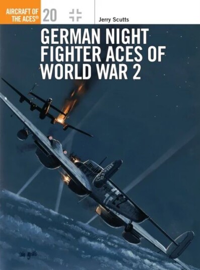 German Night Fighter Aces Of World War 2 Av Jerry Scutts