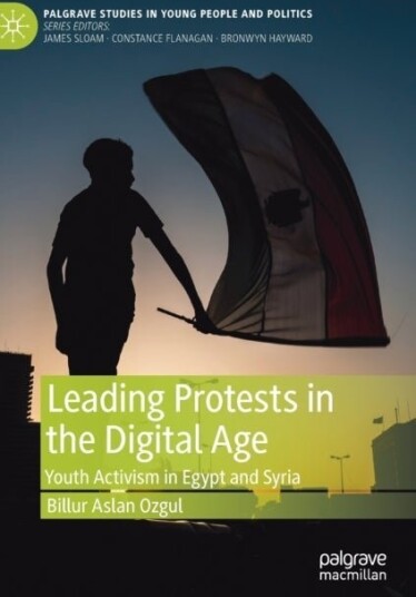 Leading Protests in the Digital Age