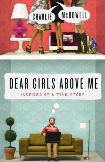 Dear Girls Above Me Av Charles Mcdowell