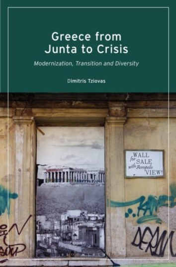 Greece from Junta to Crisis Modernization, Transition and Diversity
