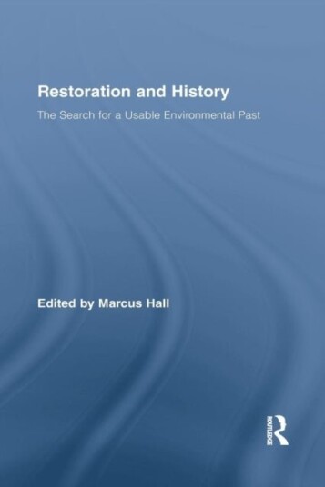 Restoration and History