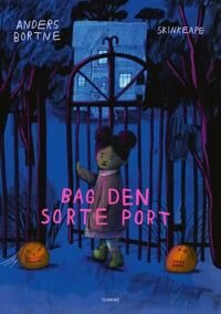 Bag Den Svarte Porten | Anders Bortne | Språk: Dansk