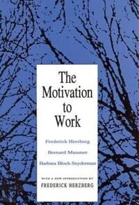 Motivation To Work Av Frederick Herzberg