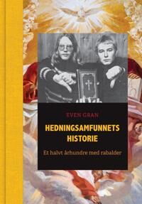 Hedningsamfunnets Historie Av Even Gran