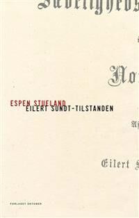 Eilert Sundt-Tilstanden Av Espen Stueland