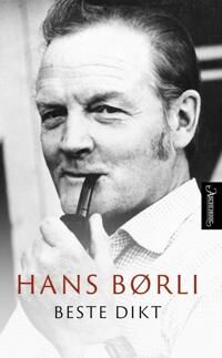 Aschehoug & Co Hans Børli - Beste Dikt Innbundet