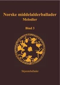 Norske Middelalderballader, Melodier