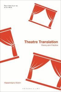Morini, Massimiliano Theatre Translation (1350195626) Morini, Massimiliano Theatre Translation (1350195626)