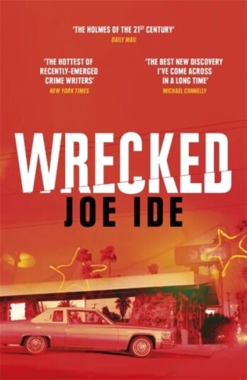 Wrecked Av Joe Ide