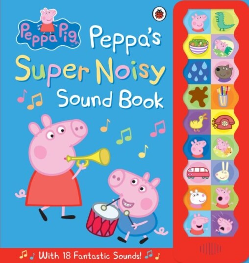 Peppa Pig: Peppa's Super Noisy Sound Book av Peppa Pig