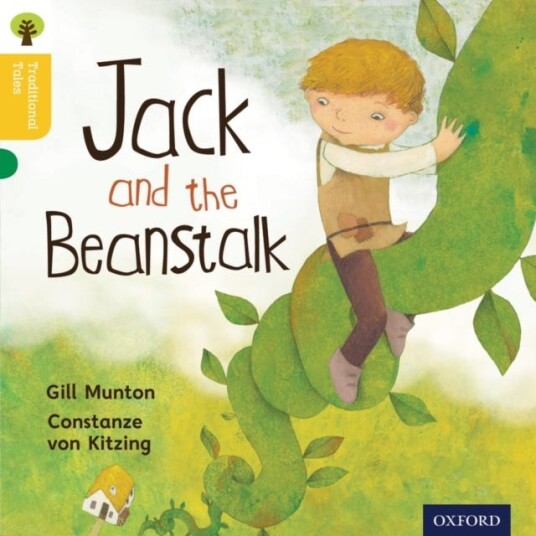 Oxford Reading Tree Traditional Tales: Level 5: Jack And The Beanstalk Av Gill Munton, Nikki Gamble, Thelma Page