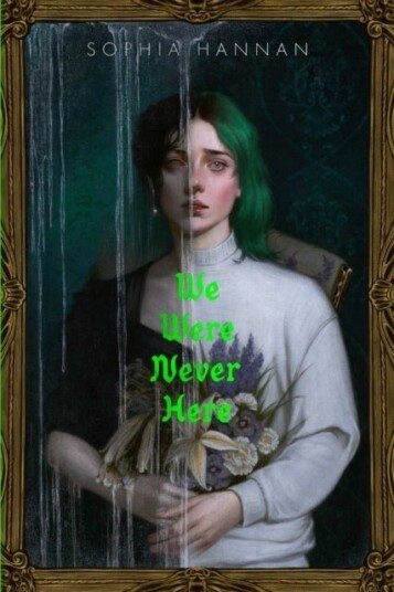 We Were Never Here We Were Never Here