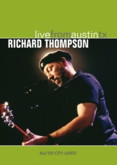 Richard Thompson  Live From Austin, Tx DVD