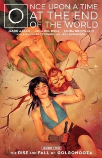 Once Upon A Time At The End Of The World Vol 2 Av Jason Aaron Once Upon A Time At The End Of The World Vol 2 Av Jason Aaron