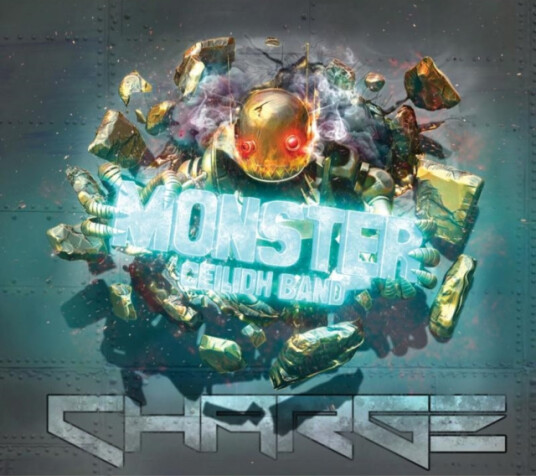 Monster Ceilidh Band Charge CD