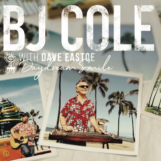 Bj Cole Bj, Dave Eastoe  Daydream Smile  LP/Vinyl