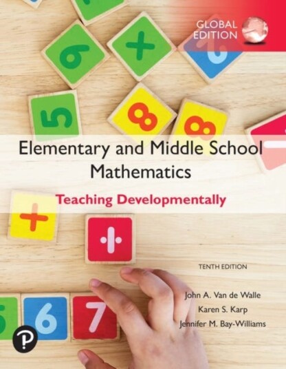 Elementary And Middle School Mathematics: Teaching Developmentally, Global Edition Av John Van De Walle, Karen Karp, Jennifer Bay-Williams