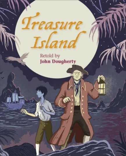 Reading Planet Ks2 - Treasure Island - Level 4: Earth/grey Band Av John Dougherty