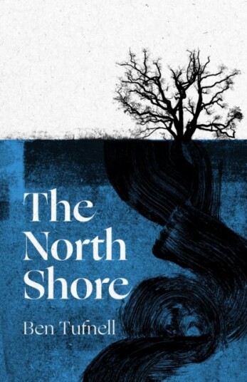 The North Shore 'An enticing, wracklike tangle of myth, mystery and the power of the sea and its stories' Kiran Millwood Hargrave The North Shore 'An enticing, wracklike tangle of myth, mystery and the power of the sea and its stories' Kiran Millwood Hargrave