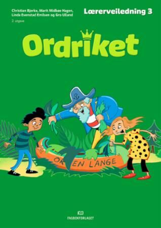 Ordriket Av Christian Bjerke, Kine Brandrud, Gudrun Areklett Garmann, Lars Mæhle, Tonje Strømdahl, Gro Ulland