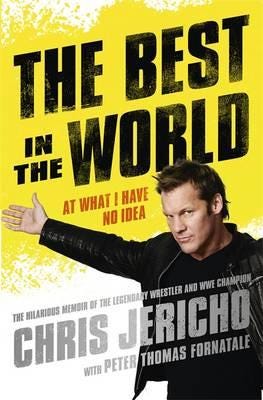The Best In The World Av Chris Jericho