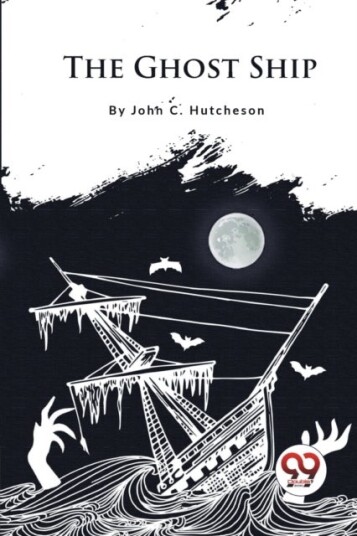 The Ghost Ship The Ghost Ship