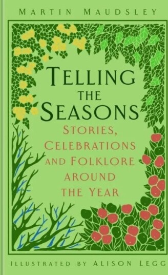 Telling The Seasons Av Martin Maudsley Telling The Seasons Av Martin Maudsley