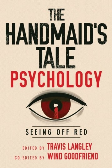 The Handmaid's Tale Psychology The Handmaid's Tale Psychology