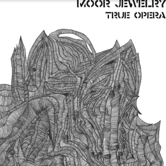 Moor Jewelry  True Opera  LP/Vinyl