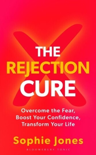 The Rejection Cure The Rejection Cure