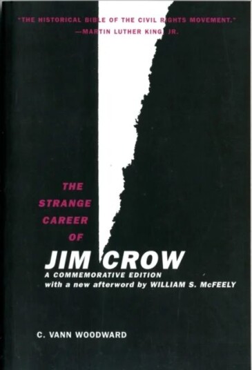 The Strange Career Of Jim Crow Av C. Vann Woodward, William S. Mcfeely