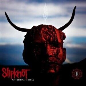 Slipknot  Antennas To Hell