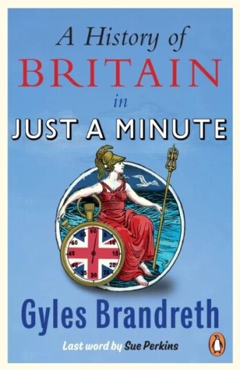 A History Of Britain In Just A Minute Av Gyles Brandreth
