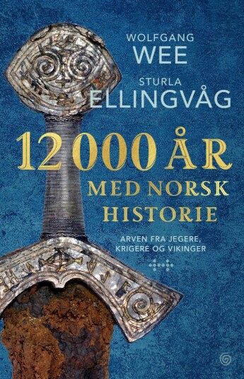 12000 år med norsk historie 12000 år med norsk historie