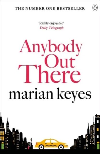 Anybody Out There Av Marian Keyes
