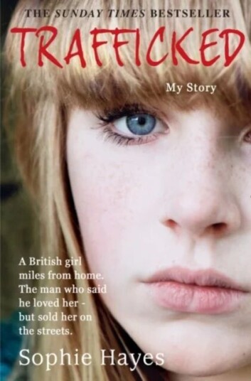 Trafficked Av Sophie Hayes