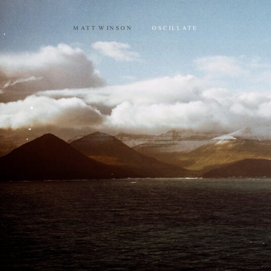 Matt Winson Oscillate LP/Vinyl