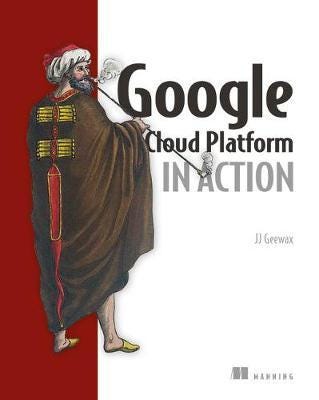 Google Cloud Platform In Action Av John Geewax