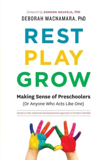 Rest, Play, Grow Av Deborah Phd Macnamara