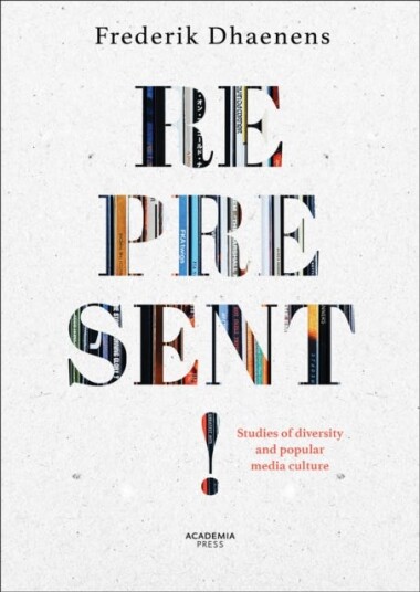 Represent! Studies of diversity and popular media culture