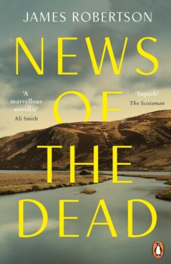 News Of The Dead Av James Robertson