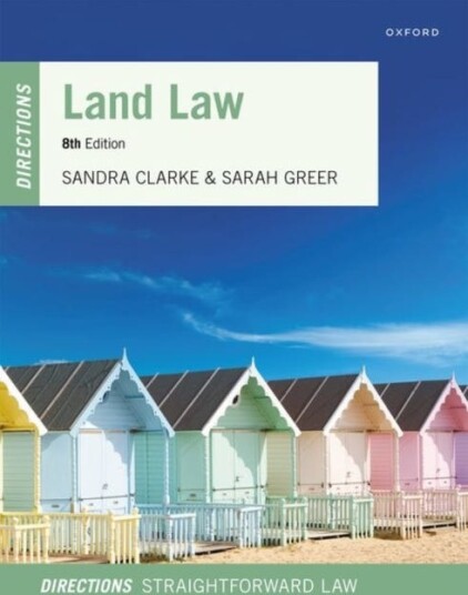 Land Law Directions Av Sandra (Former Dean Of Law Former Dean Of Law University Of Buckingham) Clarke, Sarah (Vice Chancellor Vice Chancellor Universi