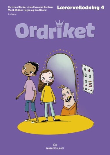 Ordriket Av Christian Bjerke, Linda Evenstad Emilsen, Marit Midbøe Hagen, Gro Ulland