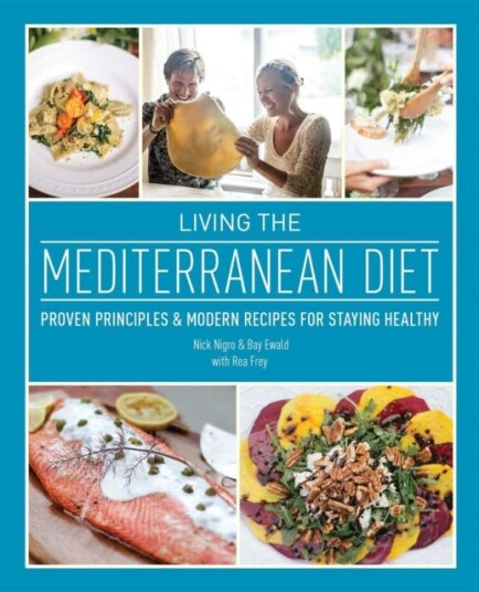 Living The Mediterranean Diet Av Nick Nigro