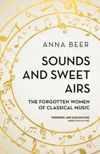Sounds And Sweet Airs Av Anna Beer Sounds And Sweet Airs Av Anna Beer