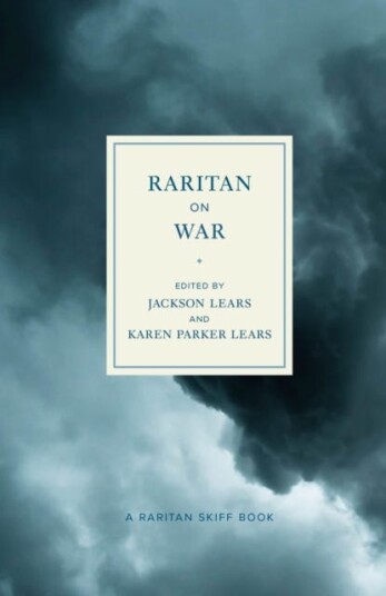 Raritan on War An Anthology