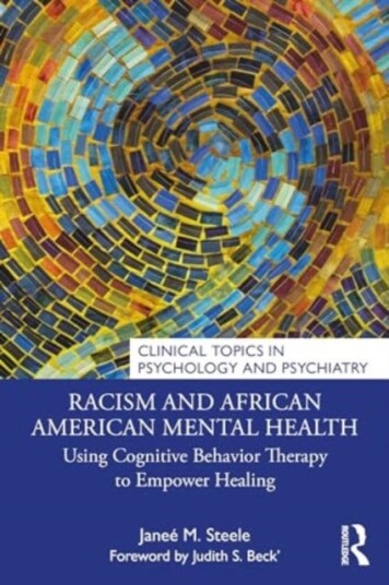 Racism and African American Mental Health  Using Cognitive Behavior Therapy to Empower Healing