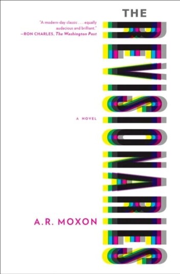 The Revisionaries Av A.R. Moxon