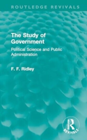 The Study of Government The Study of Government
