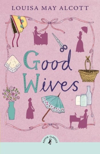 Good Wives Good Wives
